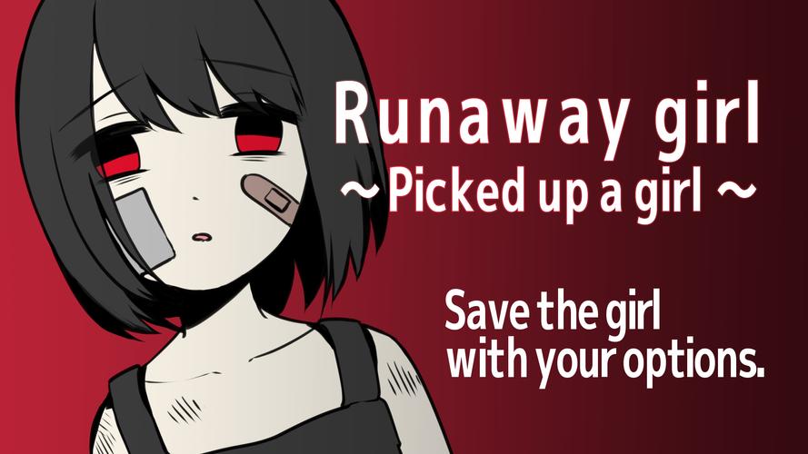 Runaway girl應用截圖第0張