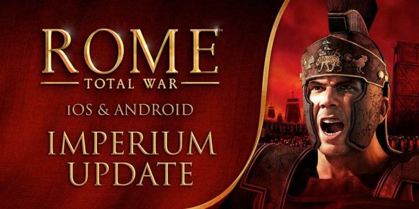 Feral Interactive's Roma: Total War büyük Imperium güncellemesi alıyor