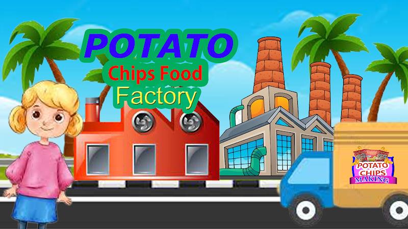 Potato Chips Food Factory Game Zrzut ekranu 0