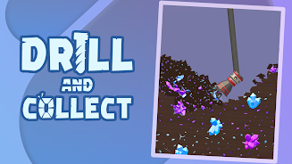 Drill and Collect - Idle Miner Скриншот 3