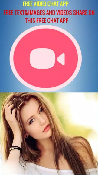 FREE VIDEO CHAT - LIVE VIDEO AND TEXT CHAT স্ক্রিনশট 0