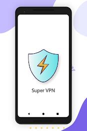 Super VPN: Fast Secure VPN স্ক্রিনশট 0