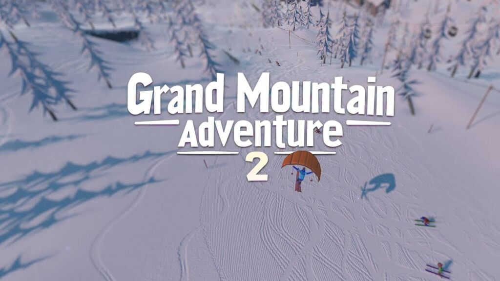 Grand Adventure Dönüşleri: "Grand Mountain Adventure 2" Android'de Lansman