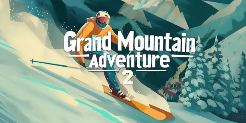 Grand Mountain Adventure 2 przywraca jazdę na nartach i snowboardzie na początku przyszłego roku na urządzeniach z Androidem i iOS