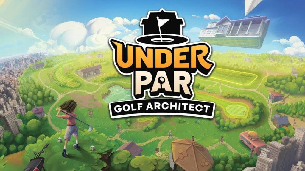 Sotto PAR Golf Architect è un nuovo gioco SIM di costruzione di città su Android