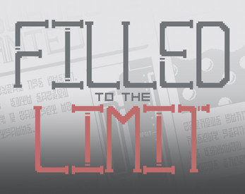 Filled to the Limit ภาพหน้าจอ 0