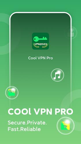 Cool VPN Pro: Secure VPN Proxy應用截圖第0張