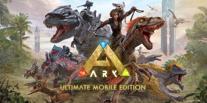 Ark: Ultimate Mobile Edition, yepyeni bir fragmanla birlikte artık mevcut