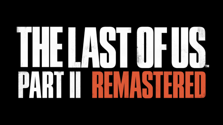 The Last of Us 2 Remastered Launch Details Confirmed