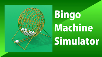 Bingo Machine ဖန်သားပြင်ဓာတ်ပုံ 0