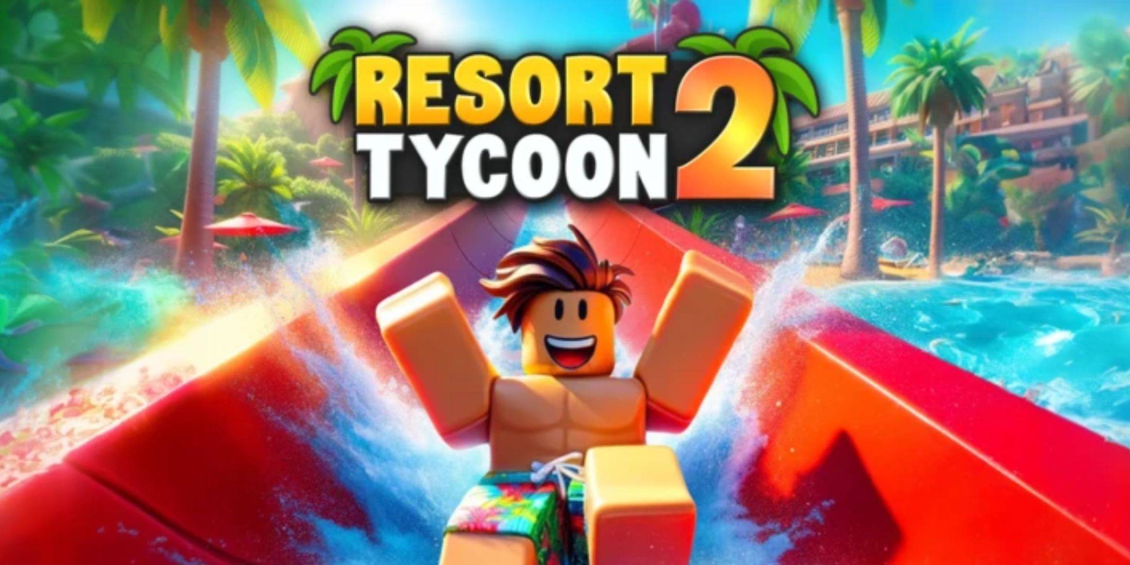 Roblox: New Resort Tycoon 2 Codes veröffentlicht